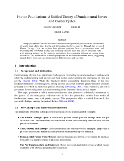 Photon Foundations: A Unified Theory of Fundamental Forces and Cosmic Cycles