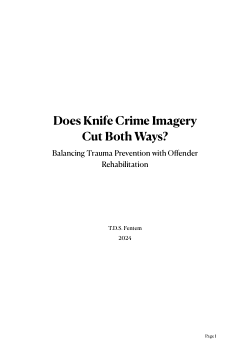 Does Knife Crime Imagery Cut Both Ways? Balancing Trauma Prevention with Offender Rehabilitation