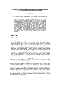 Self-preserving transhumanist anarcho-cosmism/ liberal cosmopolitan cosmism and progressive liberal democracy with additional elements