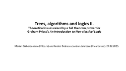 Calborean, Dobrescu 2025 -Trees, algorithms and logics II. Theoretical issues raised by a full theorem prover for Graham Priest’s An Introduction to Non-classical Logic