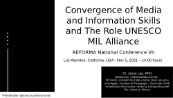 Convergence of Media and Information Skills and The Role UNESCO MIL Alliance