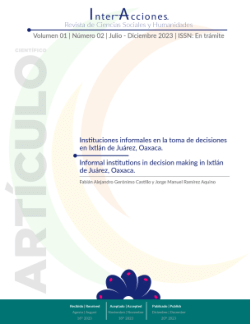 Instituciones informales en la toma de decisiones en Ixtlán de Juárez, Oaxaca (2023)