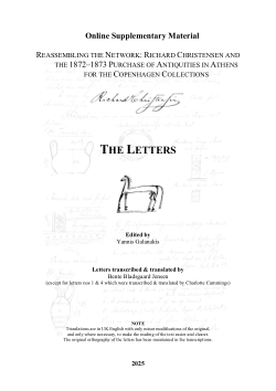 <b>Online Supplementary Material</b>: Galanakis, Y. and Bladsgaard Jensen, B. 2025. Appendix to ‘Reassembling the Network: Richard Christensen and the 1872–1873 Purchase of Antiquities in Athens for the Copenhagen Collections’