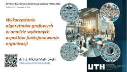 Wykorzystanie algorytmów grafowych w analizie wybranych aspektów funkcjonowania organizacji