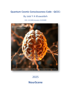 <b>Quantum Cosmic Consciousness Code - QCCC</b><b> </b><b>By Jalal Khawaldeh</b>