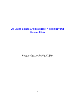 All Living Beings Are Intelligent: A Truth Beyond Human Pride