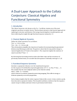 A Dual-Layer Approach to the Collatz Conjecture: Classical Algebra and Functional Symmetry