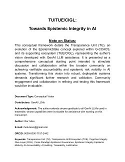 <b>TU/TUE/CIGL: Towards Epistemic Integrity, Accountability, and Failure & Risk Visibility in AI</b>