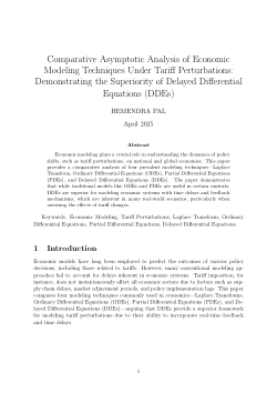 Comparative Asymptotic Analysis of Economic Modeling Techniques Under Tariff Perturbations: Demonstrating the Superiority of Delayed Differential Equations (DDEs)