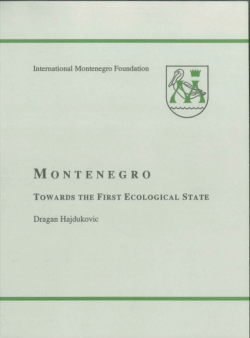 MONTENEGRO - Towards the First Ecological State