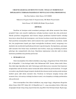 <b>URGENSI ADAB DALAM MENUNTUT ILMU: TINJAUAN TEORITIS DAN IMPLIKASINYA TERHADAP KESEHATAN MENTAL DAN ETIKA PROFESIONAL</b>