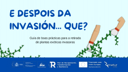 E despois da invasión... que? Guía de boas prácticas para a retirada de plantas exóticas invasoras