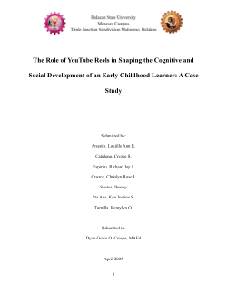 The Role of YouTube Reels in Shaping the Cognitive and Social Development of an Early Childhood Learner: A Case Study