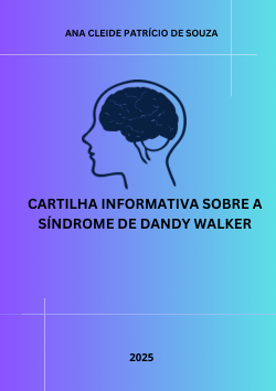 CARTILHA INFORMATIVA SOBRE A SÍNDROME DE DANDY WALKER