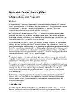 Symmetric Dual Arithmetic (SDA): A Proposed Algebraic Framework