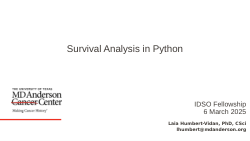 Survival Analysis in Python (MD Anderson IDSO Fellowship Lecture March 2025)