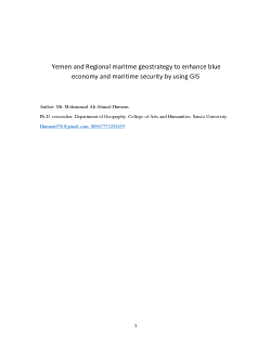 Yemen and Regional Maritime Geostrategy to Create a Maritime Security Strategy by Using GISand Modern Technology