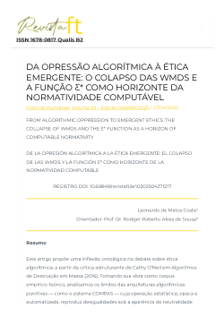 DA OPRESSÃO ALGORÍTMICA À ÉTICAEMERGENTE: O COLAPSO DAS WMDS EA FUNÇÃO Ƹ* COMO HORIZONTE DANORMATIVIDADE COMPUTÁVEL