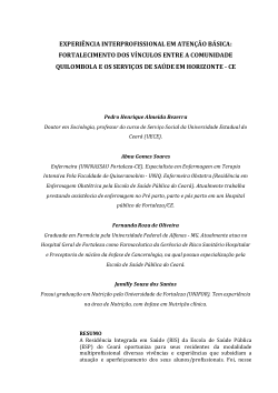 Experiência Interprofissional Em Atenção Básica - Fortalecimento dos Vínculos Entre a Comunidade Quilombola e os Serviços de Saúde em Horizonte - CE