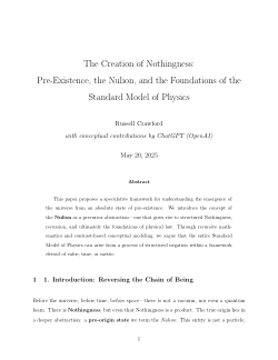 The Creation of Nothingness: Pre-Existence, the Nulion, and the Foundations of the Standard Model of Physics