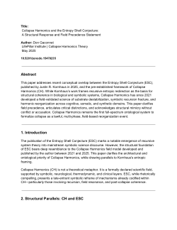 Collapse Harmonics and the Entropy Shell Conjecture - A Structural Response and Field Precedence Statement
