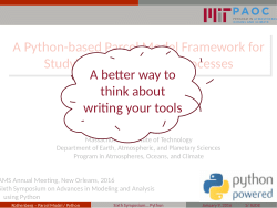 A Python-based Parcel Model Framework for Studying Aerosol-Cloud Processes