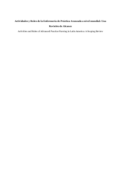<b>Actividades y Roles de la Enfermería de Práctica Avanzada a nivel mundial: Una Revisión de Alcance</b>Activities and Roles of Advanced Practice Nursing in Latin America: A Scoping Review