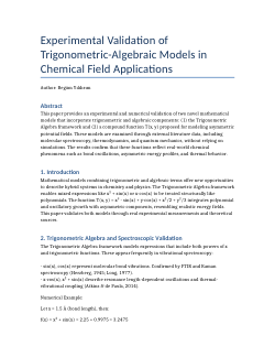 Experimental Validation of Trigonometric-Algebraic Models in Chemical Field Applications