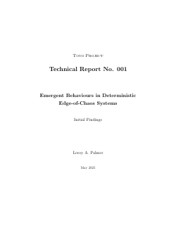 Emergent Behaviours in Deterministic Edge-of-Chaos Systems - Project Tovo: Initial Report