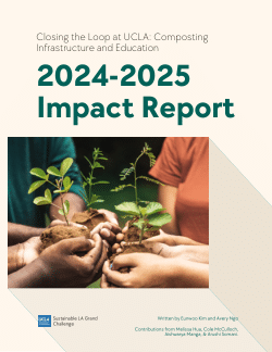 Closing the Loop at UCLA - Impact Report
