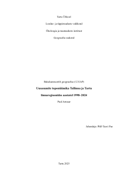 Uusasumite toponüümika Tallinna ja Tartu linnaregioonides aastatel 1998-2024