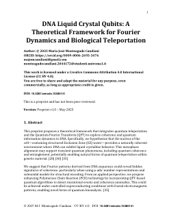 DNA Liquid Crystal Qubits A Theoretical Framework for Fourier Dynamics and Biological Teleportation