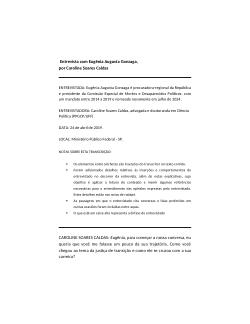 Entrevista com <b>Eugênia Augusta Gonzaga</b> (Procuradora Regional da República na Procuradoria Regional da República da 3ª Região / Grupo de Trabalho Justiça de Transição) e Presidente Comissão Especial de Mortos e Desaparecidos Políticos.