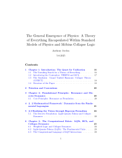 <b>The General Emergence of Physics: A Theory of Everything Encapsulated Within Standard Models of Physics and Möbius Collapse Logic</b>