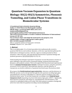 Quantum Vacuum Expansion in Quantum Biology SU(2) SU(3) Symmetries, Phononic Tunneling, and Codon Phase Transitions in Biomolecular Systems.pdf