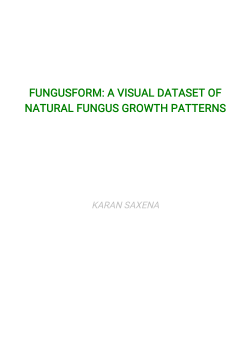 FUNGUSFORM: A VISUAL DATASET OF NATURAL FUNGUS GROWTH PATTERNS