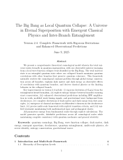 The Big Bang as Local Quantum Collapse: A Universein Eternal Superposition with Emergent ClassicalPhysics and Inter-Branch Entanglement