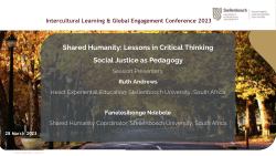 <b>Shared Humanity: Lessons in Critical Thinking - Social Justice as Pedagogy</b>