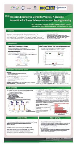 (43) <b>Precision Engineered Dendritic Vesicles: A Scalable Innovation for Tumor Microenvironment Reprogramming.</b>Presented at: <i>SITC 2025 Spring Scientific: Cellular Therapy for Solid Tumors</i>; 2025 Mar 12–14; Rancho Bernardo Inn, San Diego, CA, USA.