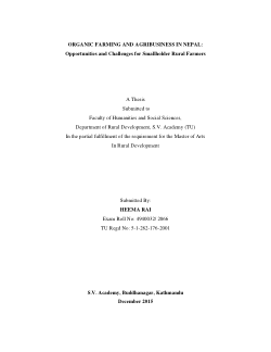 <b>ORGANIC FARMING AND AGRIBUSINESS IN NEPAL : </b><b>Opportunities and Challenges for Smallholder Rural Farmers</b>
