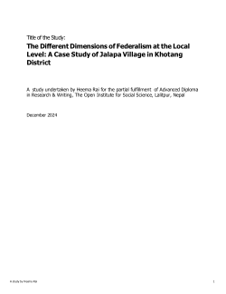 The Different Dimensions of Federalism at the Local Level: A Case Study of Jalapa Village in Khotang District