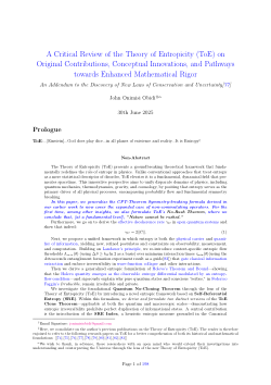 A Critical Review of the Theory of Entropicity (ToE) on  Original Contributions, Conceptual Innovations, and Pathways  towards Enhanced Mathematical Rigor: An Addendum to the Discovery of New Laws of Conservation and  Uncertainty