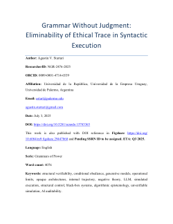 Grammar Without Judgment: Eliminability of Ethical Trace in Syntactic Execution