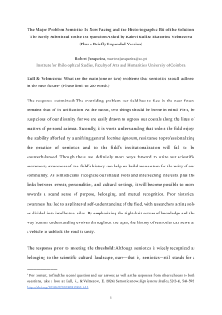 The Major Problem Semiotics Is Now Facing and the Historiographic Bit of the Solution: The Reply Submitted to the 1st Question Asked by Kalevi Kull & Ekaterina Velmezova (Plus a Briefly Expanded Version)