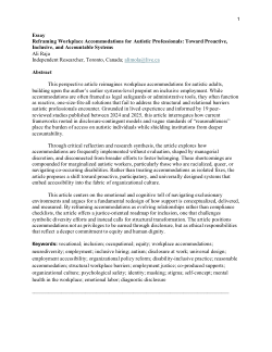 <b>Reframing Workplace Accommodations for Autistic Professionals: Toward Proactive, Inclusive, and Accountable Systems</b>
