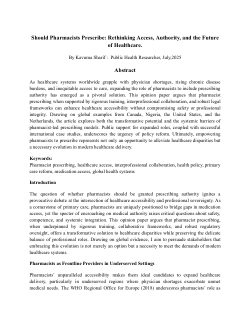 <b>Should Pharmacists Prescribe: Rethinking Access, Authority, and the Future of Healthcare.</b>