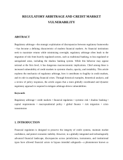<b>REGULATORY ARBITRAGE AND CREDIT MARKET VULNERABILITY</b>