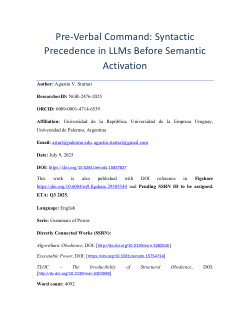 Pre-Verbal Command: Syntactic Precedence in LLMs Before Semantic Activation