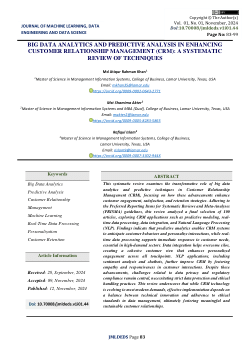 <b>Big Data Analytics And Predictive Analysis In Enhancing Customer Relationship Management (CRM): A Systematic Review Of Techniques And Tools</b>