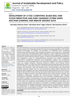 <b>DEVELOPMENT OF A FOG COMPUTING-BASED REAL-TIME FLOOD PREDICTION AND EARLY WARNING SYSTEM USING MACHINE LEARNING AND REMOTE SENSING DATA</b>